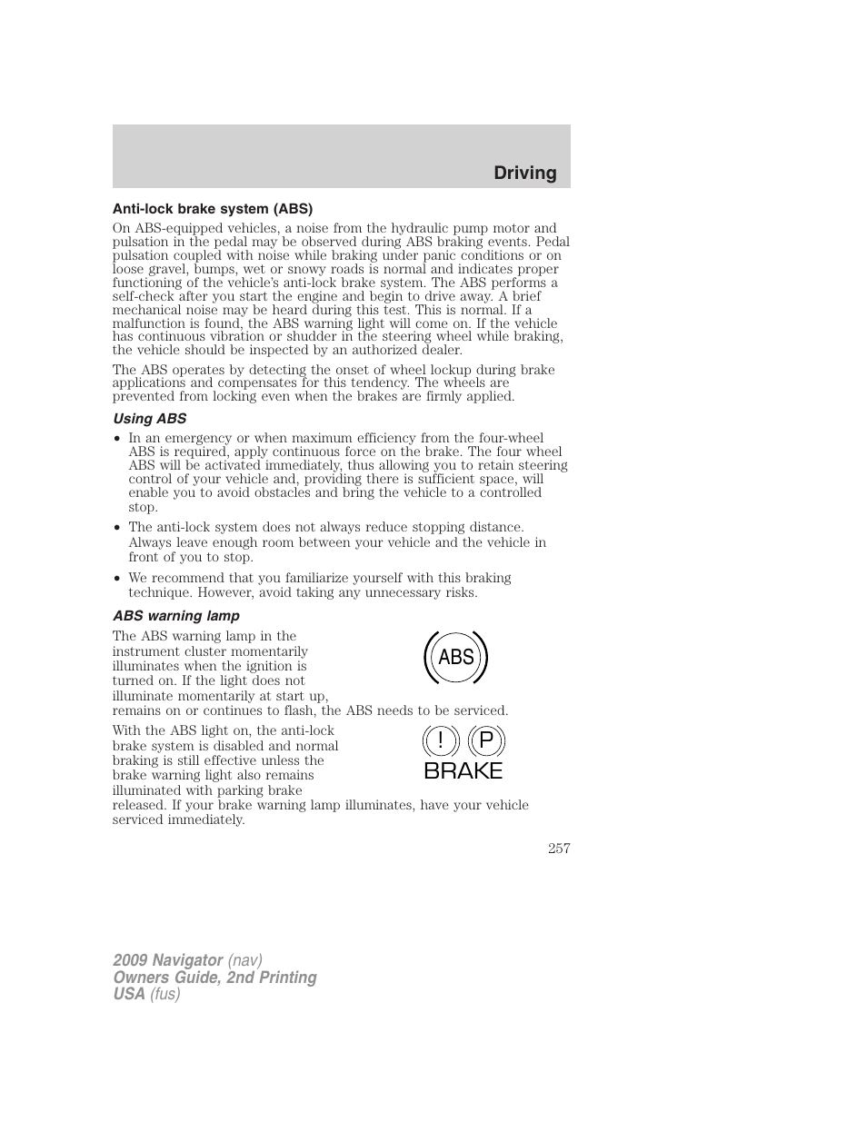 Anti-lock brake system (abs), Using abs, Abs warning lamp | Abs p ! brake | Lincoln 2009 Navigator User Manual | Page 681 / 801