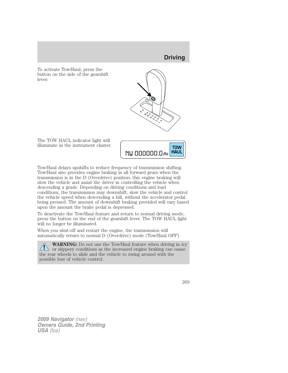 Driving | Lincoln 2009 Navigator User Manual | Page 693 / 801