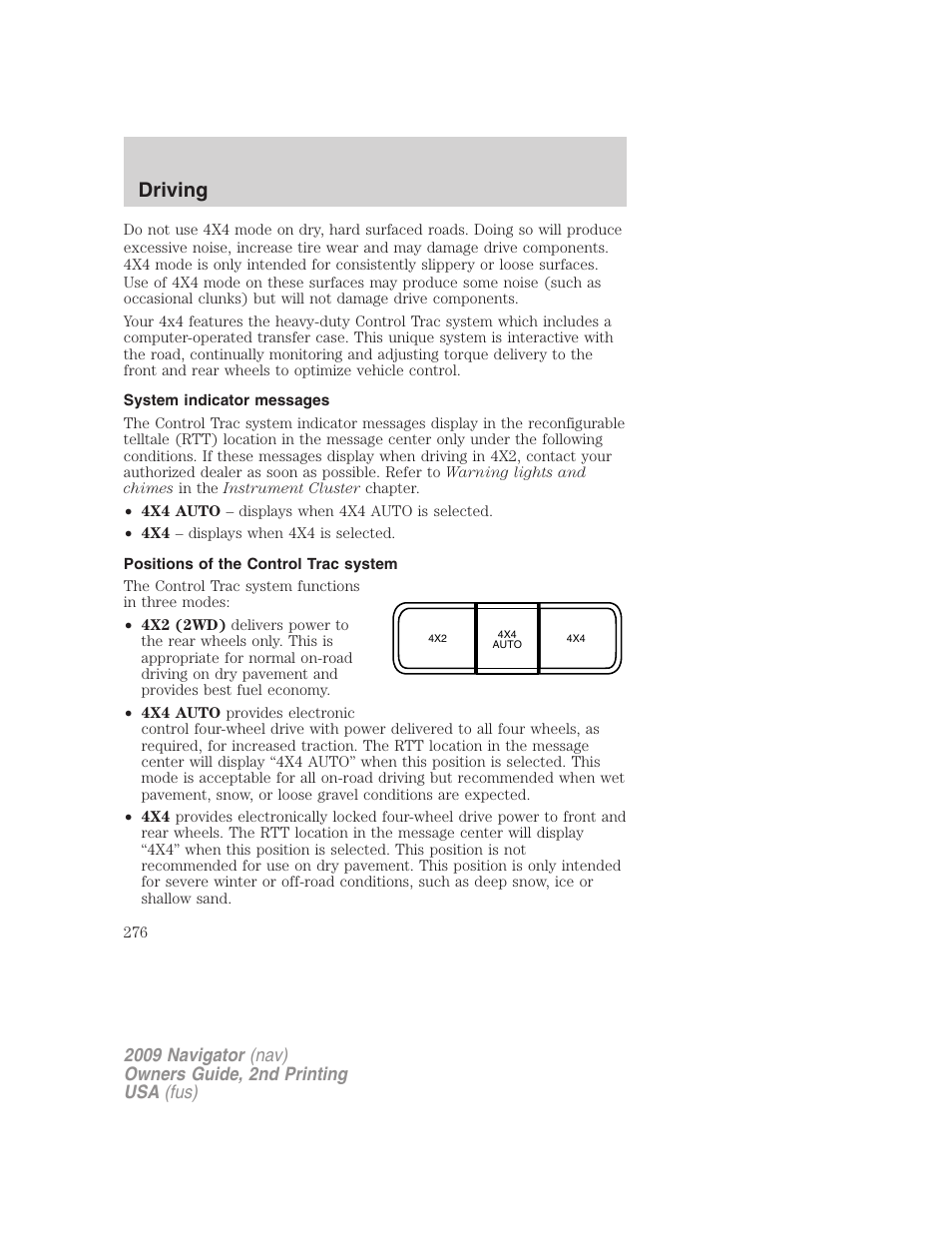 System indicator messages, Positions of the control trac system, Driving | Lincoln 2009 Navigator User Manual | Page 700 / 801