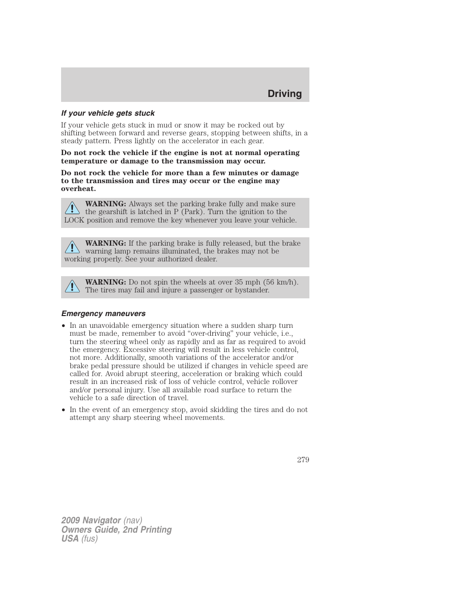 If your vehicle gets stuck, Emergency maneuvers, Driving | Lincoln 2009 Navigator User Manual | Page 703 / 801