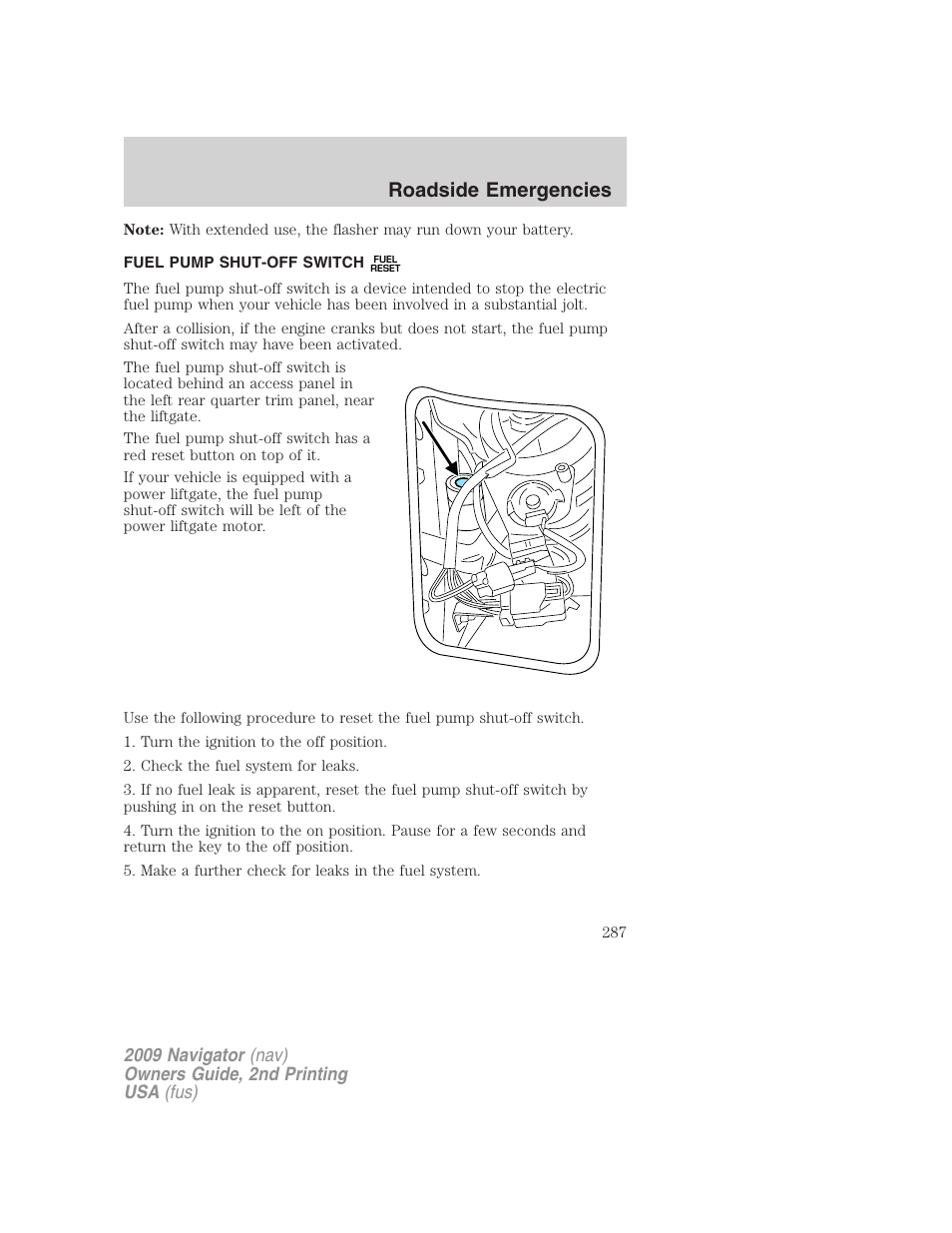 Fuel pump shut-off switch, Roadside emergencies | Lincoln 2009 Navigator User Manual | Page 711 / 801