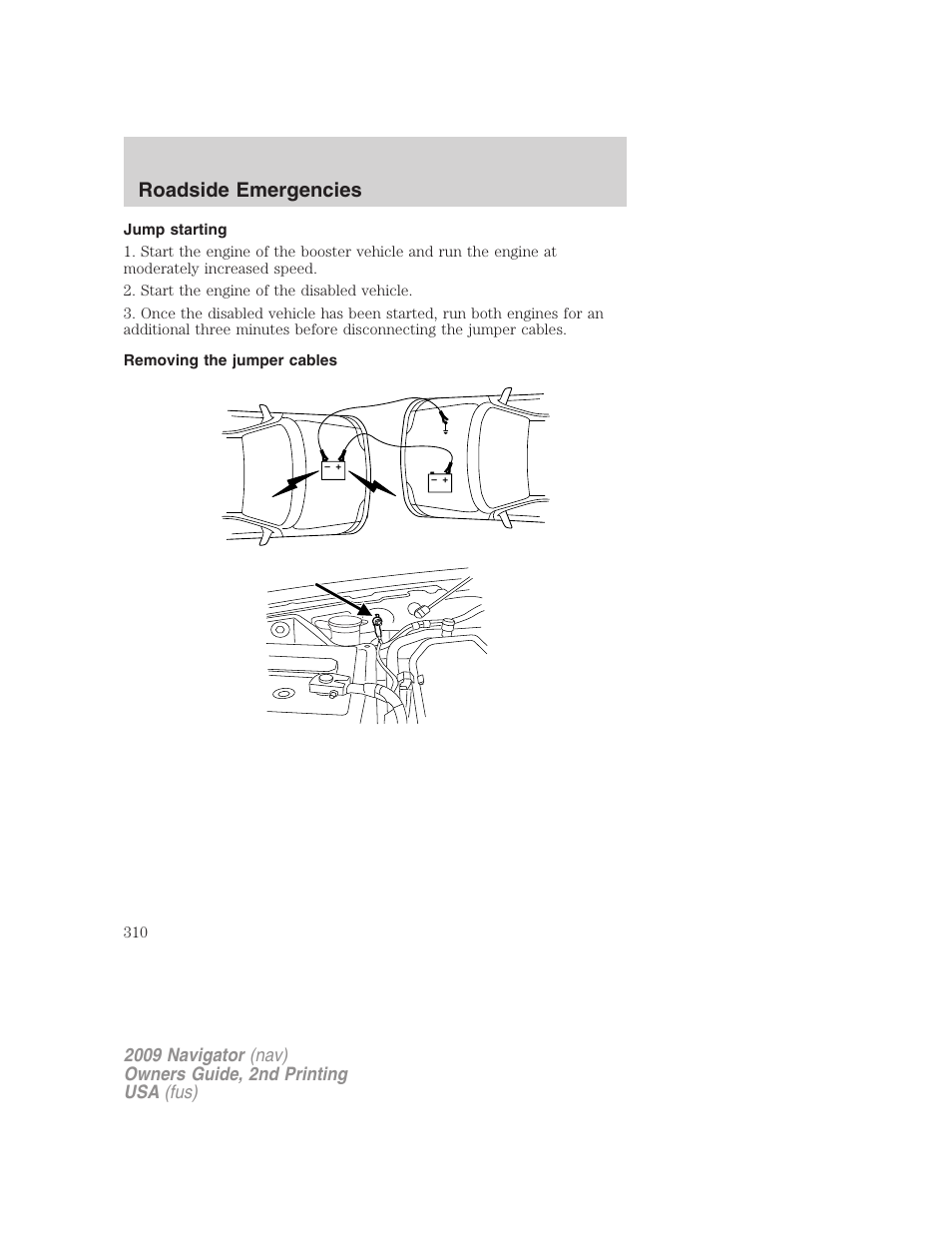 Jump starting, Removing the jumper cables, Roadside emergencies | Lincoln 2009 Navigator User Manual | Page 734 / 801