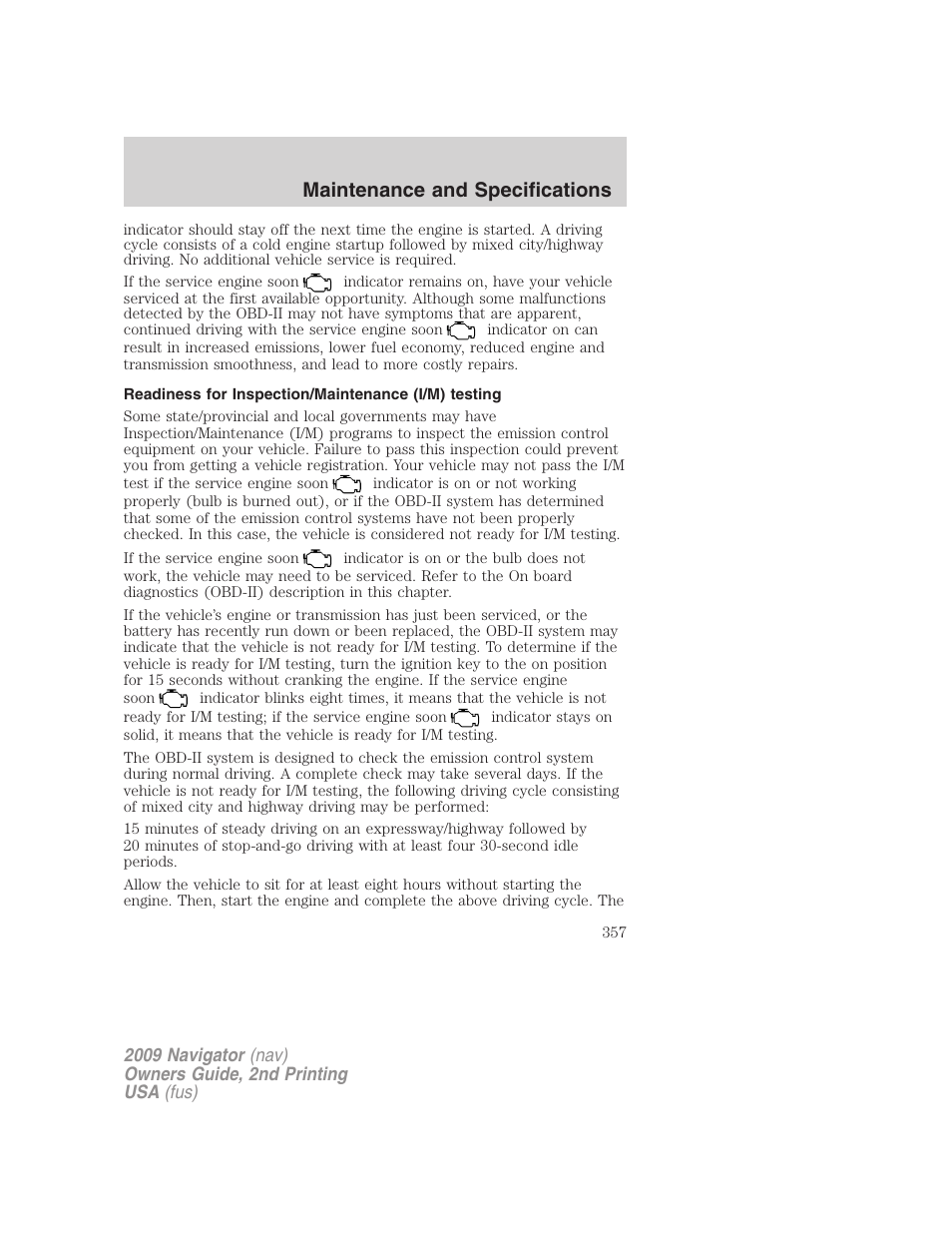 Readiness for inspection/maintenance (i/m) testing, Maintenance and specifications | Lincoln 2009 Navigator User Manual | Page 781 / 801