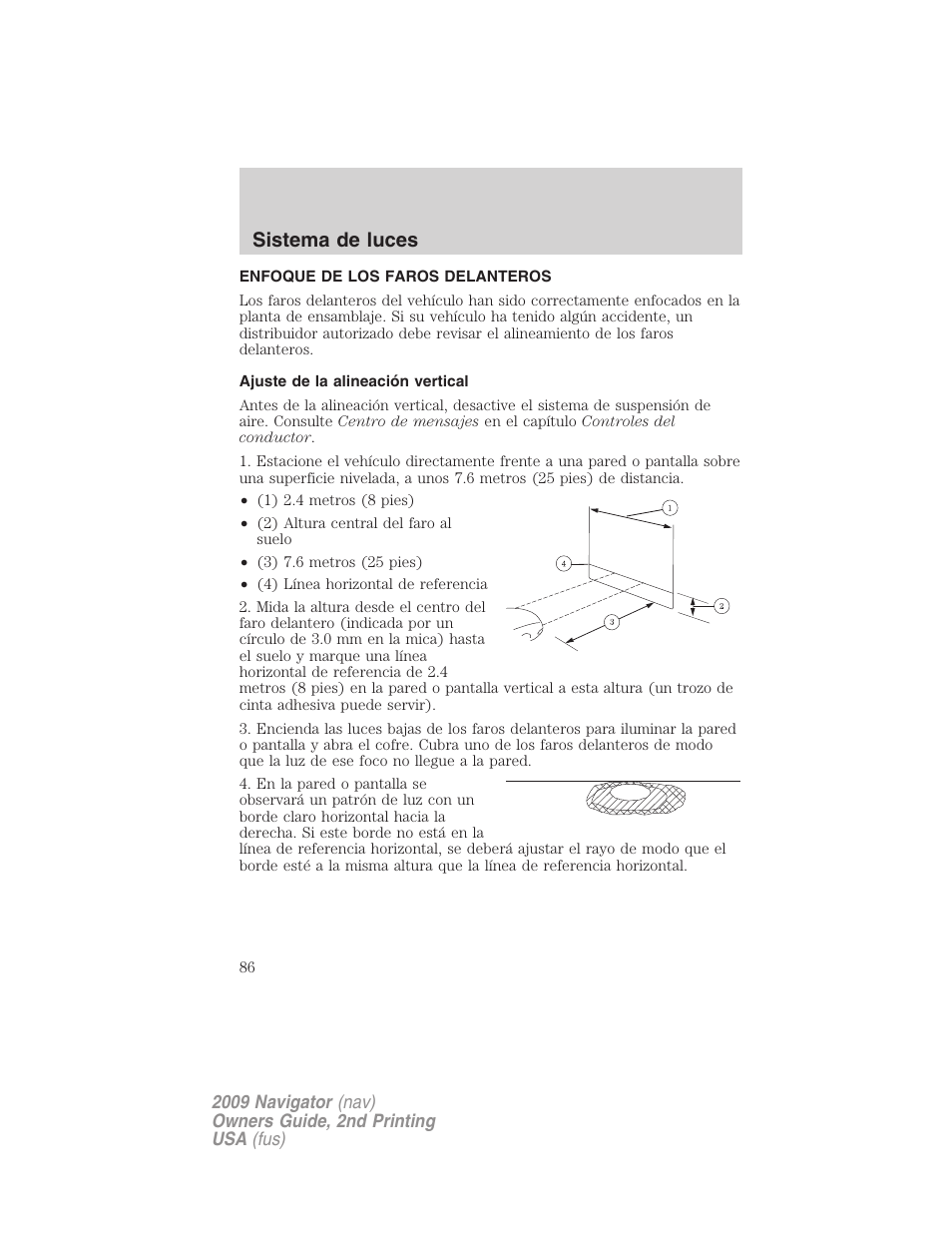 Enfoque de los faros delanteros, Ajuste de la alineación vertical, Sistema de luces | Lincoln 2009 Navigator User Manual | Page 86 / 801