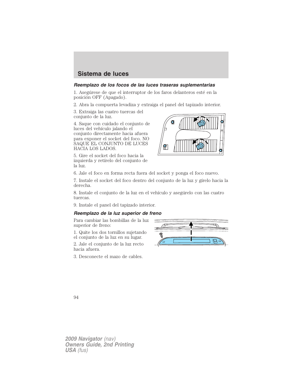 Reemplazo de la luz superior de freno, Sistema de luces | Lincoln 2009 Navigator User Manual | Page 94 / 801