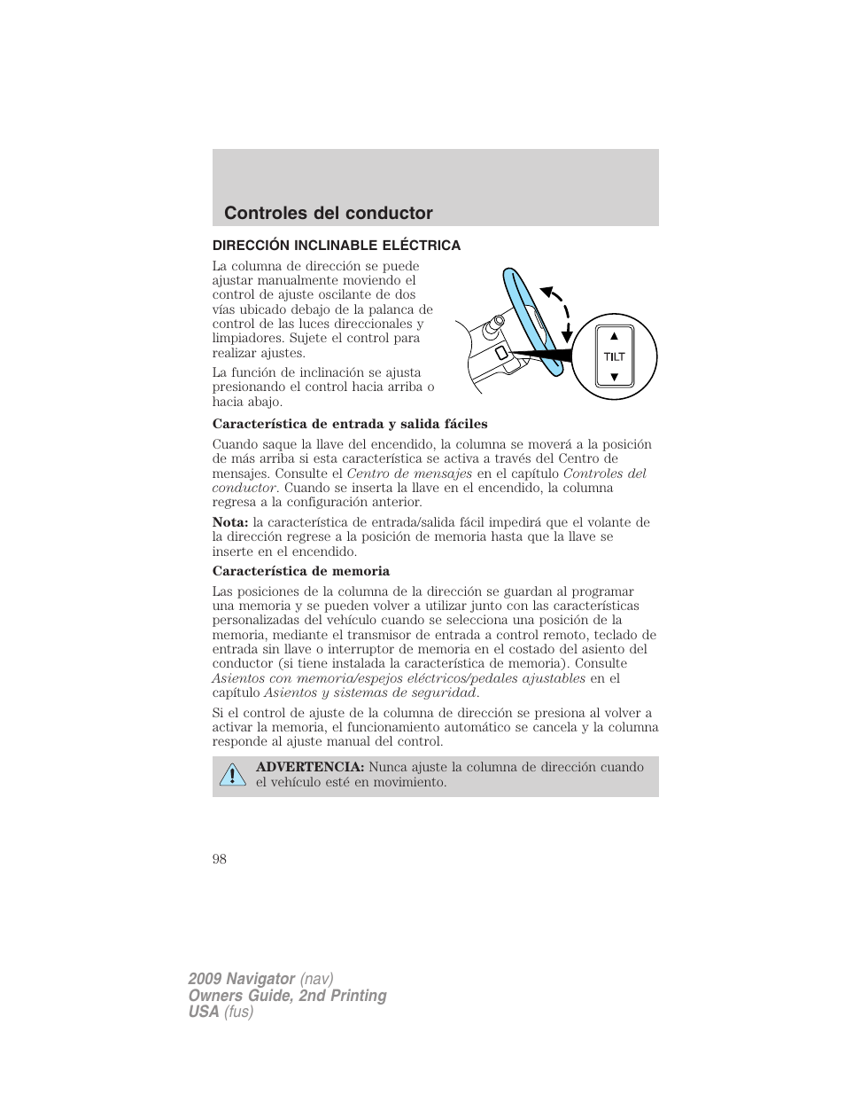 Dirección inclinable eléctrica, Ajuste del volante de dirección, Controles del conductor | Lincoln 2009 Navigator User Manual | Page 98 / 801