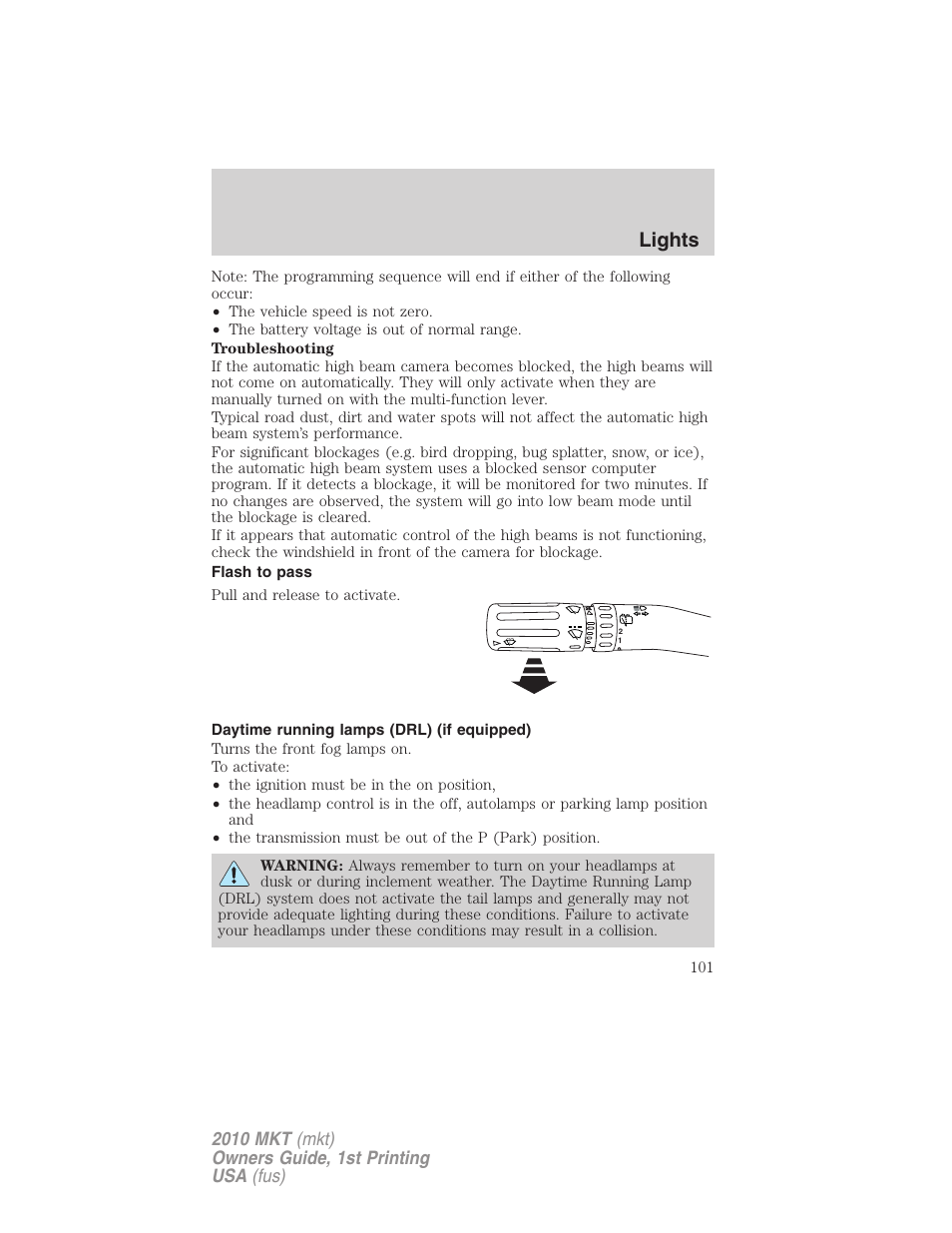 Flash to pass, Daytime running lamps (drl) (if equipped), Lights | Lincoln MKT User Manual | Page 101 / 430