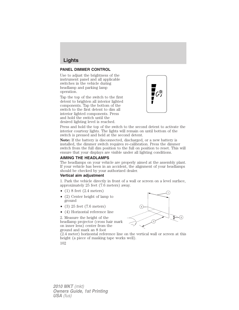 Panel dimmer control, Aiming the headlamps, Vertical aim adjustment | Lights | Lincoln MKT User Manual | Page 102 / 430