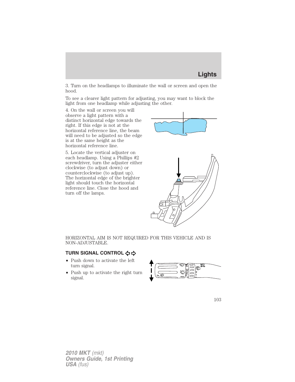 Turn signal control, Lights | Lincoln MKT User Manual | Page 103 / 430