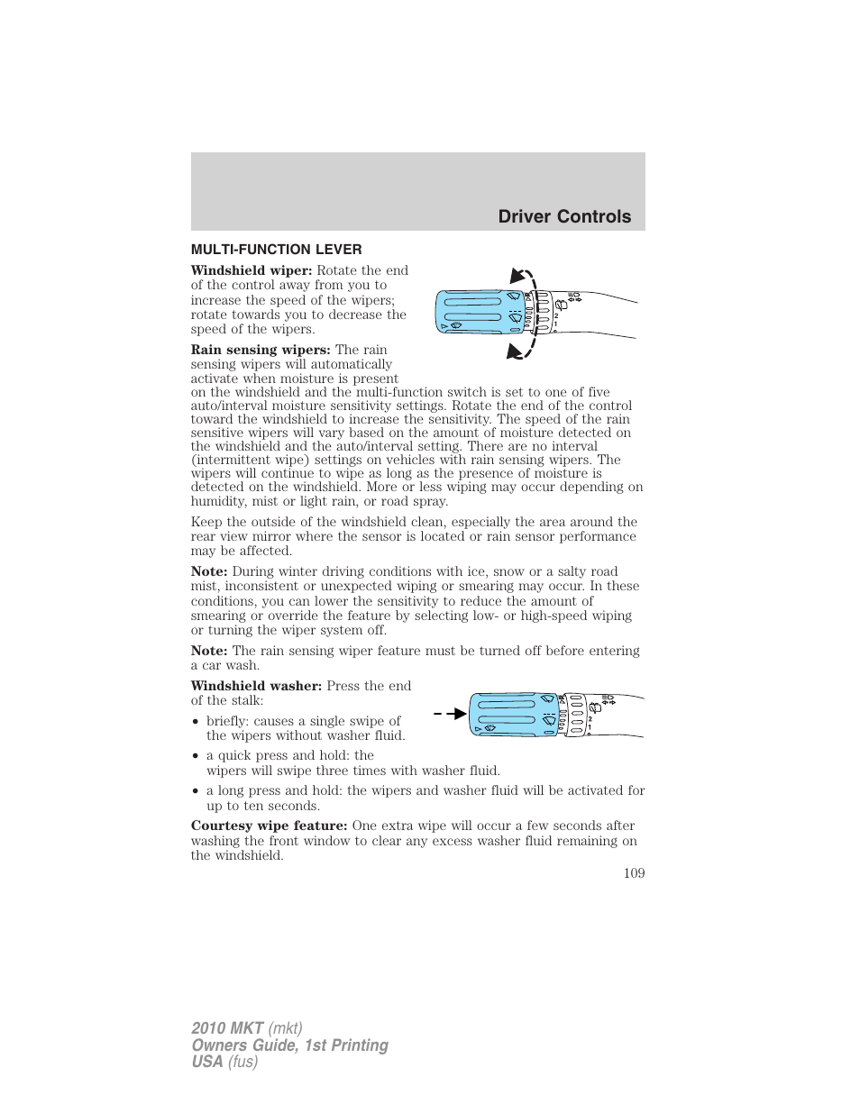 Driver controls, Multi-function lever, Windshield wiper/washer control | Lincoln MKT User Manual | Page 109 / 430