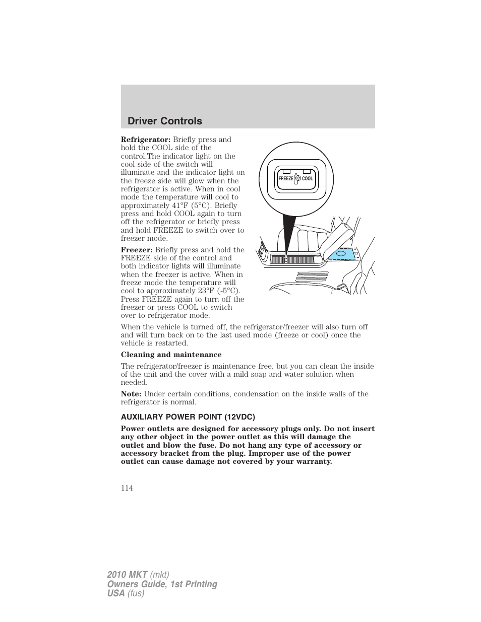 Auxiliary power point (12vdc), Driver controls | Lincoln MKT User Manual | Page 114 / 430