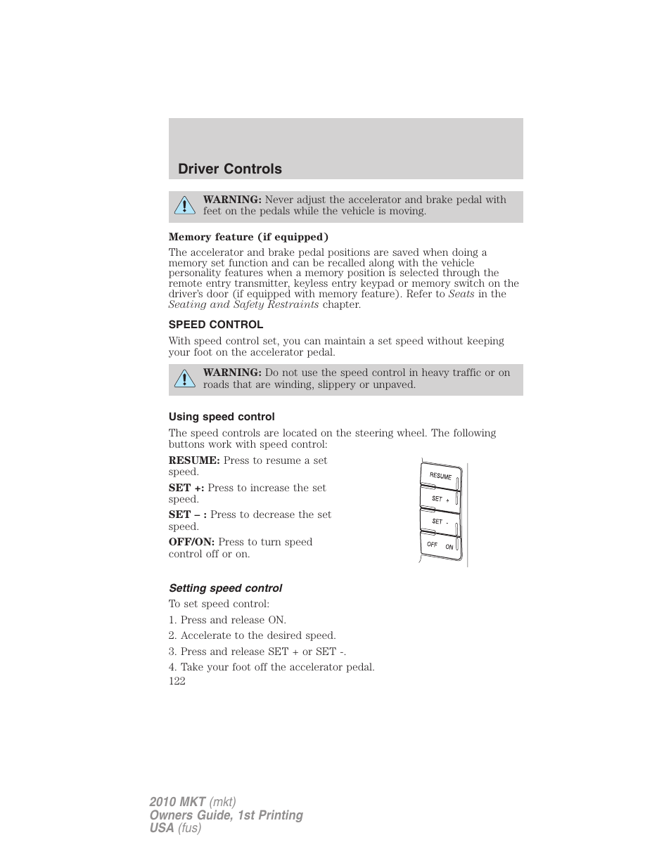 Speed control, Using speed control, Setting speed control | Driver controls | Lincoln MKT User Manual | Page 122 / 430