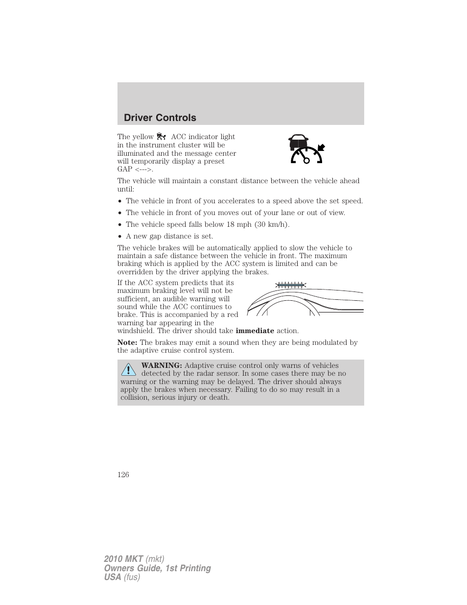 Driver controls | Lincoln MKT User Manual | Page 126 / 430