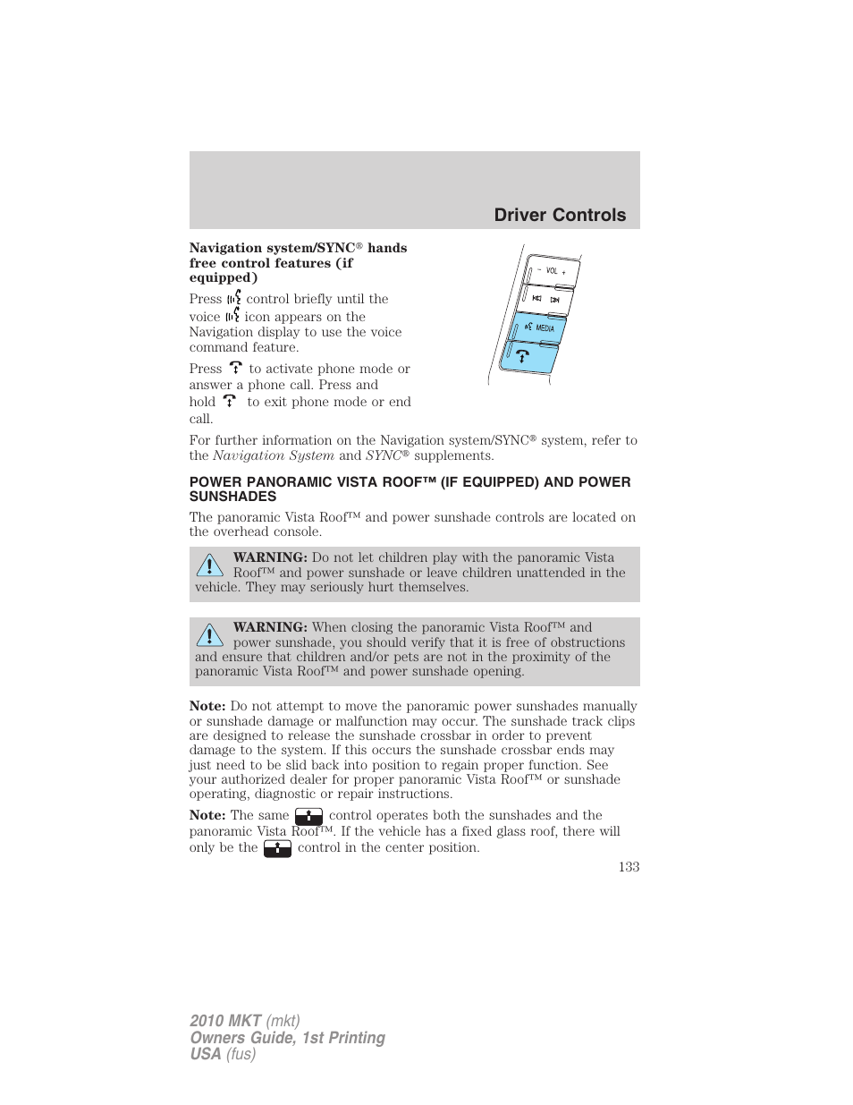 Driver controls | Lincoln MKT User Manual | Page 133 / 430