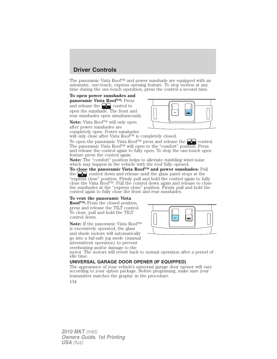 Universal garage door opener (if equipped), Driver controls | Lincoln MKT User Manual | Page 134 / 430