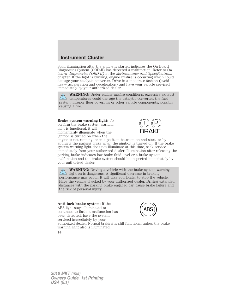 P! brake abs | Lincoln MKT User Manual | Page 14 / 430