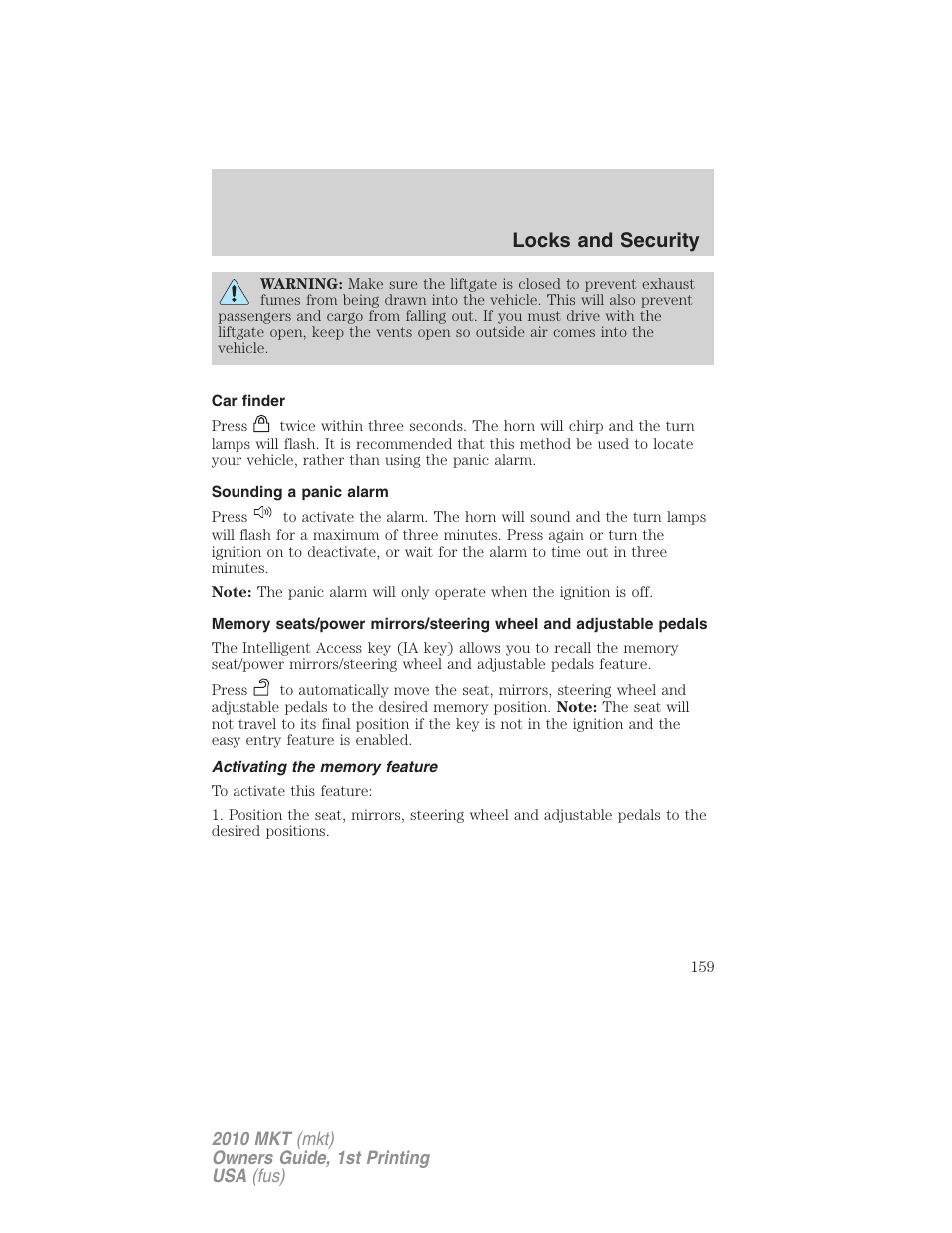 Car finder, Sounding a panic alarm, Activating the memory feature | Locks and security | Lincoln MKT User Manual | Page 159 / 430