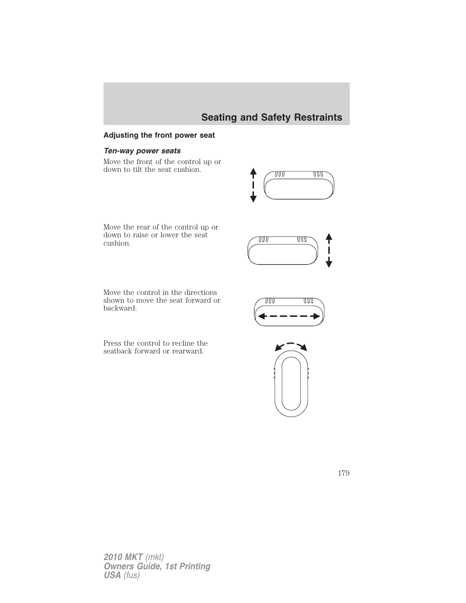 Adjusting the front power seat, Ten-way power seats, Seating and safety restraints | Lincoln MKT User Manual | Page 179 / 430