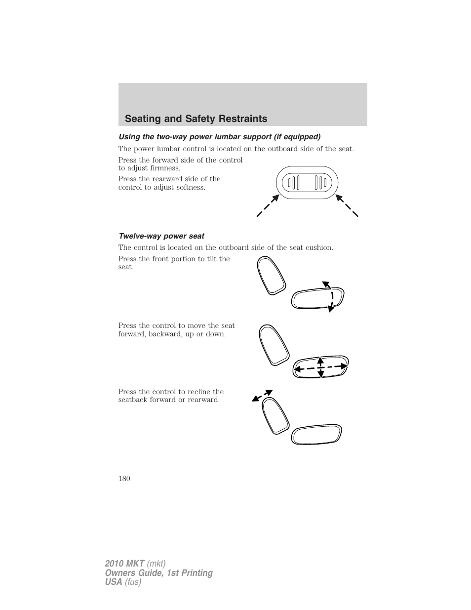 Twelve-way power seat, Seating and safety restraints | Lincoln MKT User Manual | Page 180 / 430