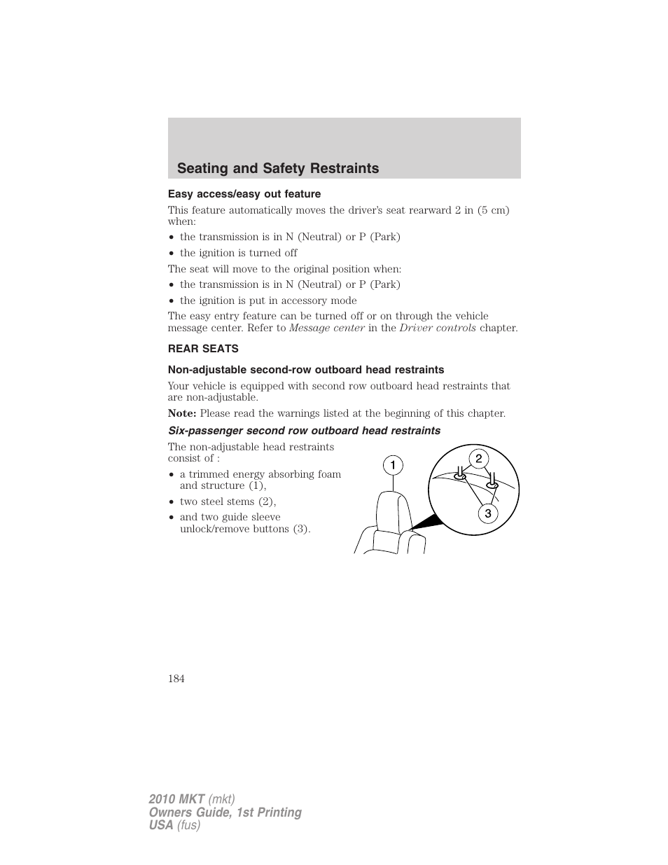 Easy access/easy out feature, Rear seats, Non-adjustable second-row outboard head restraints | Six-passenger second row outboard head restraints, Seating and safety restraints | Lincoln MKT User Manual | Page 184 / 430