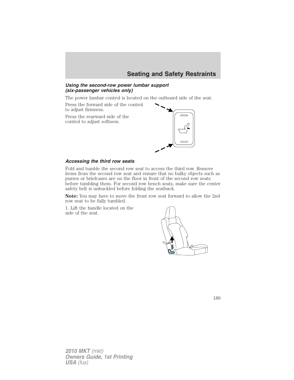 Accessing the third row seats, Seating and safety restraints | Lincoln MKT User Manual | Page 189 / 430