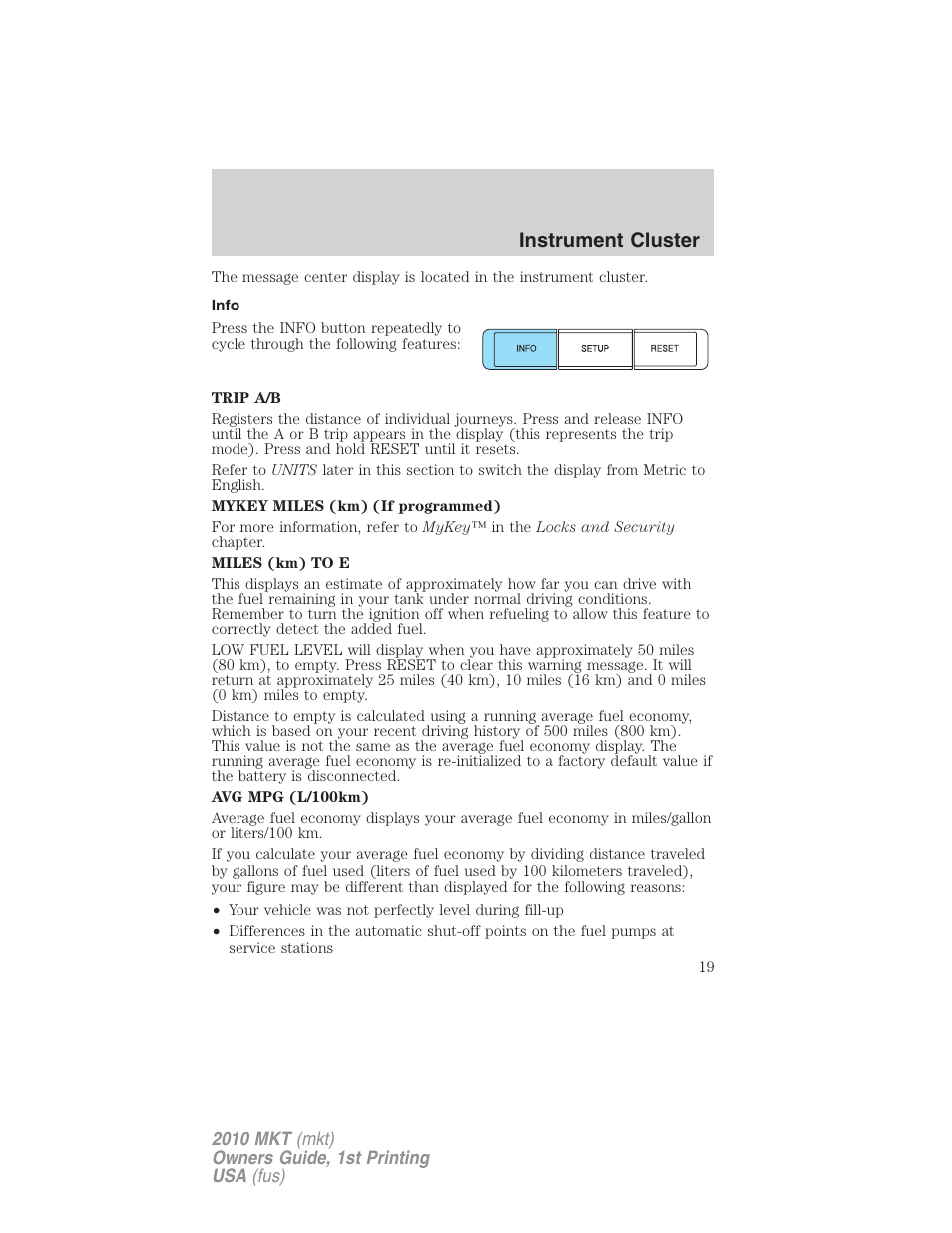 Info, Instrument cluster | Lincoln MKT User Manual | Page 19 / 430