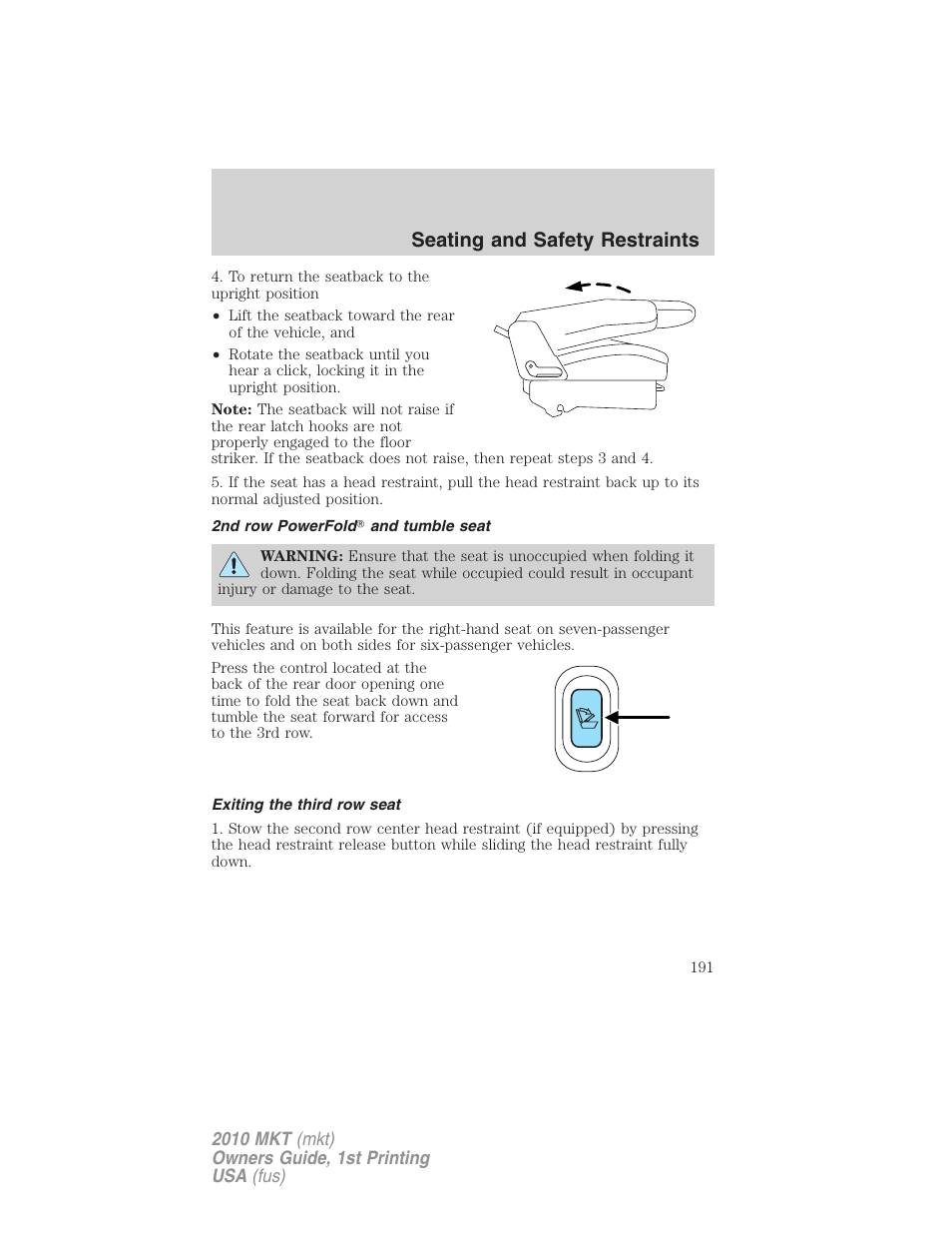 2nd row powerfold and tumble seat, Exiting the third row seat, Seating and safety restraints | Lincoln MKT User Manual | Page 191 / 430