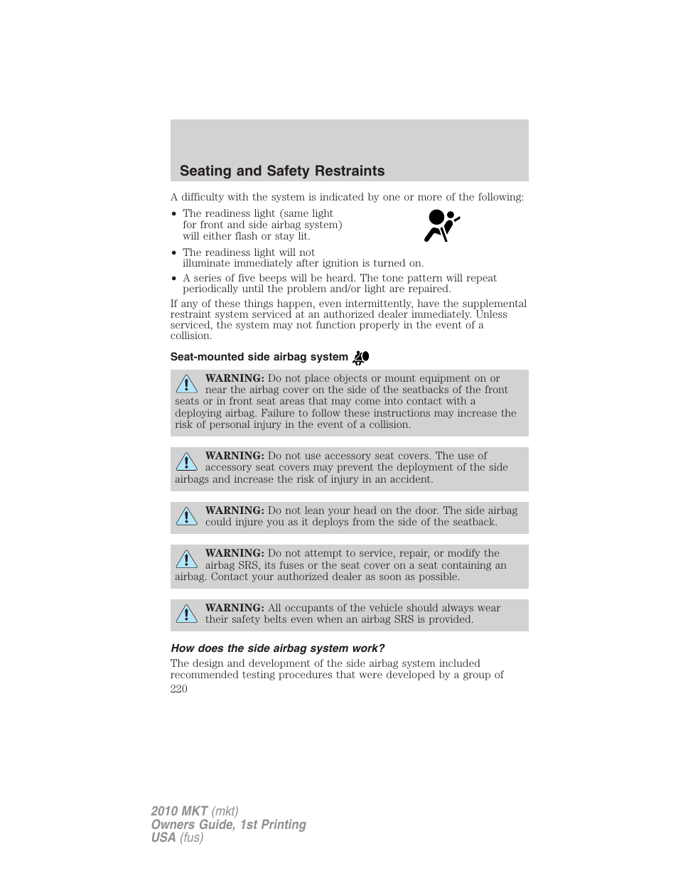 Seat-mounted side airbag system, How does the side airbag system work, Seating and safety restraints | Lincoln MKT User Manual | Page 220 / 430