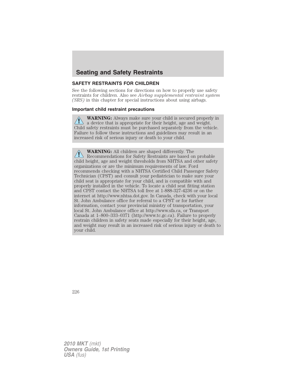 Safety restraints for children, Important child restraint precautions, Child restraints | Seating and safety restraints | Lincoln MKT User Manual | Page 226 / 430