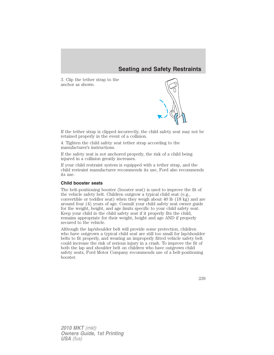 Child booster seats, Seating and safety restraints | Lincoln MKT User Manual | Page 239 / 430