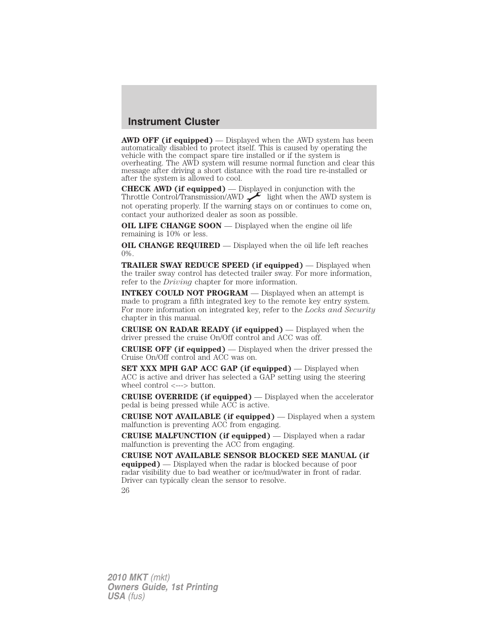 Instrument cluster | Lincoln MKT User Manual | Page 26 / 430