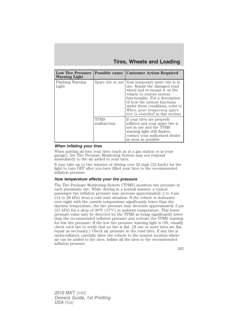 When inflating your tires, How temperature affects your tire pressure, Tires, wheels and loading | Lincoln MKT User Manual | Page 265 / 430