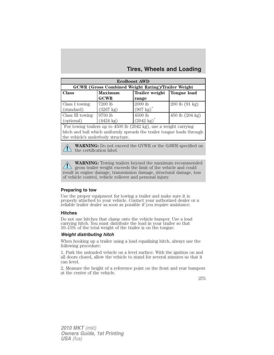 Preparing to tow, Hitches, Weight distributing hitch | Tires, wheels and loading | Lincoln MKT User Manual | Page 275 / 430