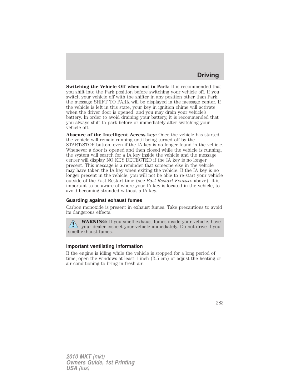 Guarding against exhaust fumes, Important ventilating information, Driving | Lincoln MKT User Manual | Page 283 / 430