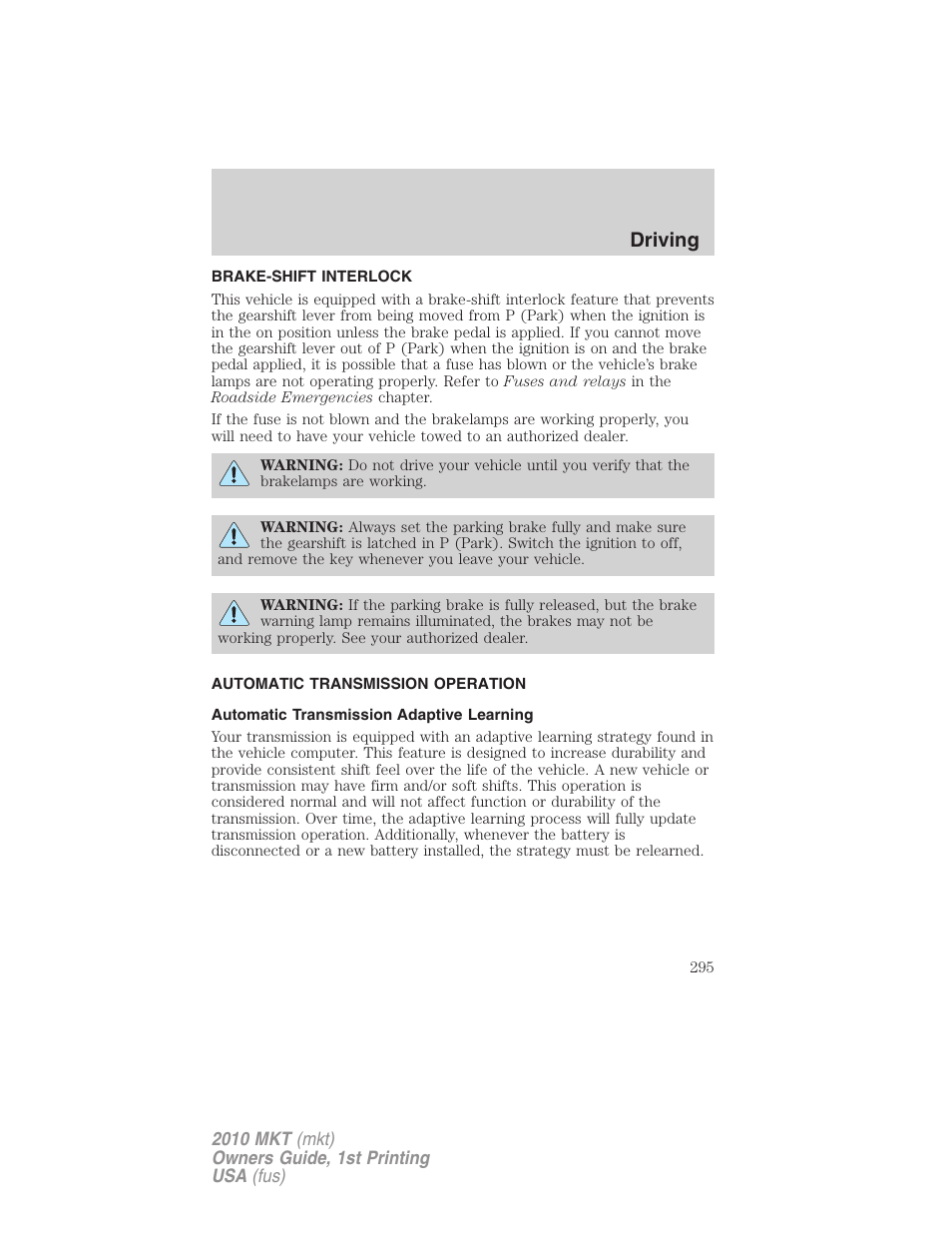 Brake-shift interlock, Automatic transmission operation, Automatic transmission adaptive learning | Transmission operation, Driving | Lincoln MKT User Manual | Page 295 / 430