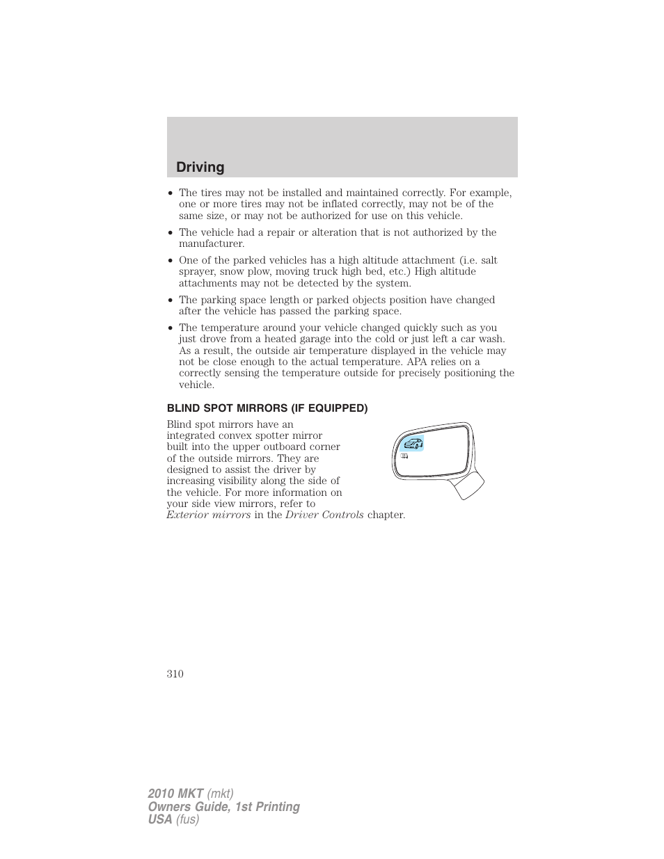 Blind spot mirrors (if equipped), Driving | Lincoln MKT User Manual | Page 310 / 430