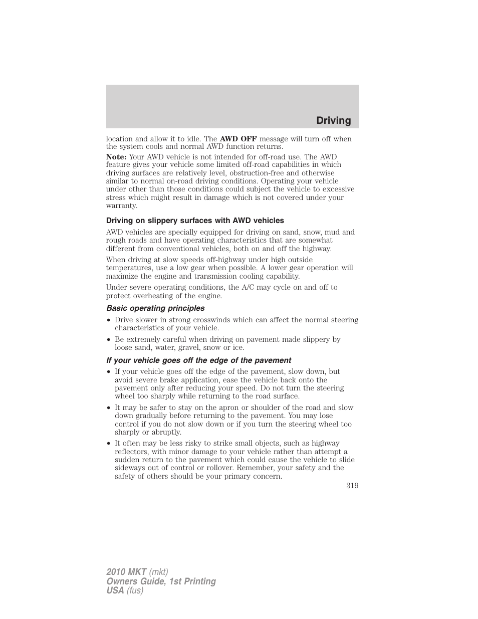 Driving on slippery surfaces with awd vehicles, Basic operating principles, If your vehicle goes off the edge of the pavement | Driving | Lincoln MKT User Manual | Page 319 / 430