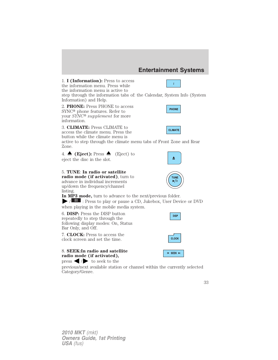 Entertainment systems | Lincoln MKT User Manual | Page 33 / 430