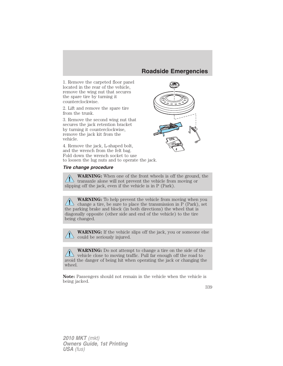 Tire change procedure, Roadside emergencies | Lincoln MKT User Manual | Page 339 / 430