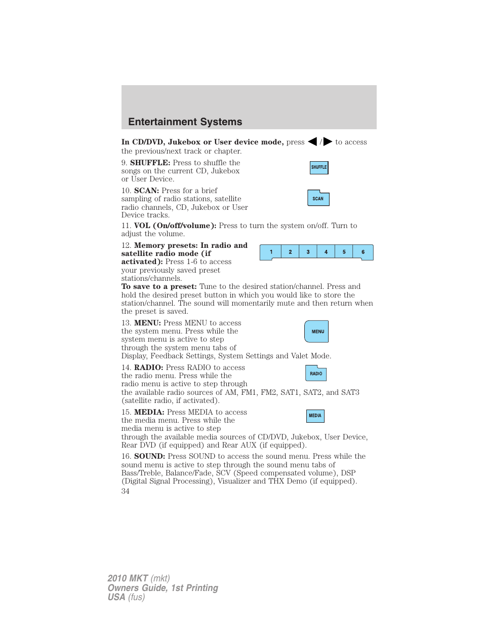 Entertainment systems | Lincoln MKT User Manual | Page 34 / 430