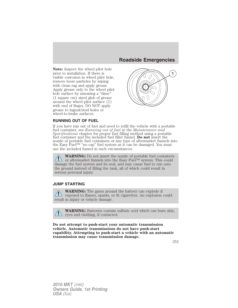 Running out of fuel, Jump starting, Roadside emergencies | Lincoln MKT User Manual | Page 353 / 430