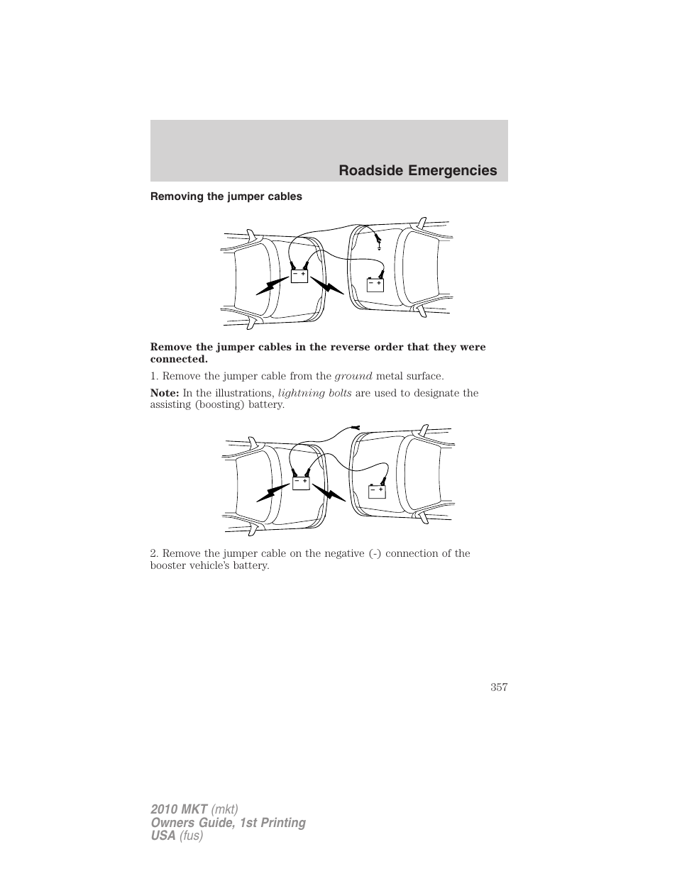 Removing the jumper cables, Roadside emergencies | Lincoln MKT User Manual | Page 357 / 430