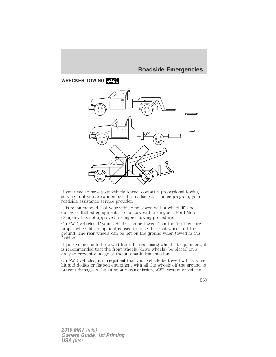 Wrecker towing, Roadside emergencies | Lincoln MKT User Manual | Page 359 / 430