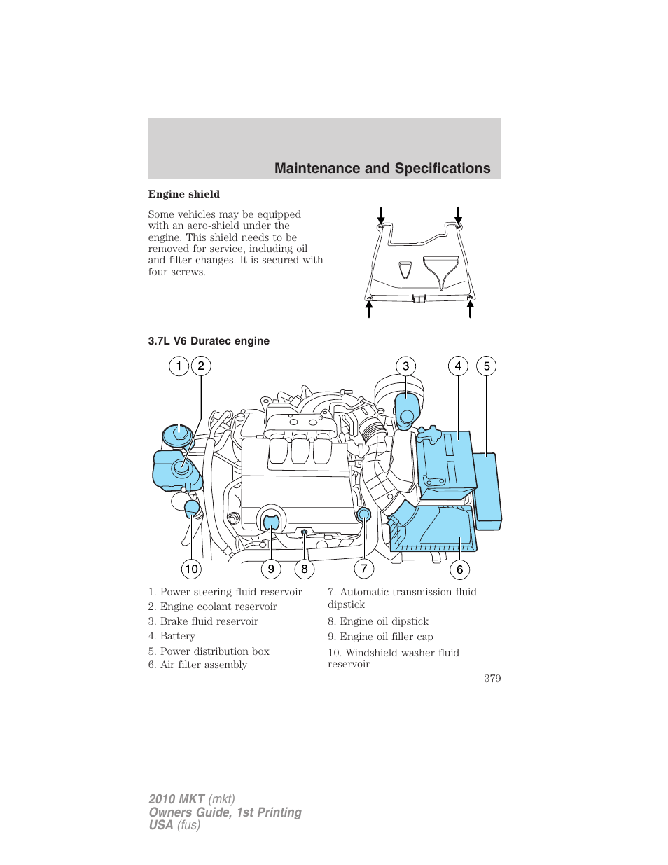 7l v6 duratec engine, Maintenance and specifications | Lincoln MKT User Manual | Page 379 / 430