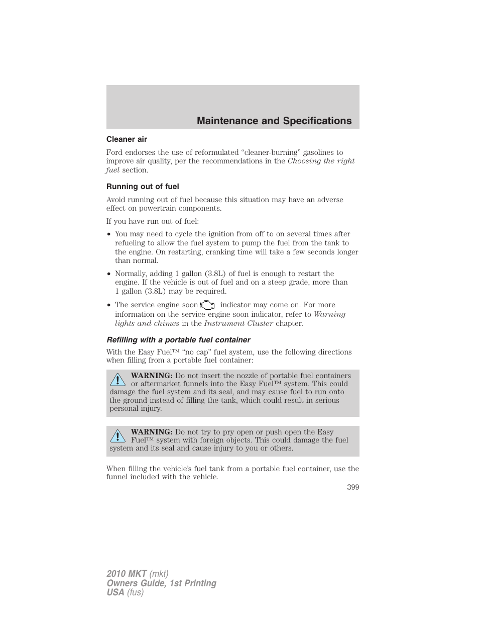 Cleaner air, Running out of fuel, Refilling with a portable fuel container | Maintenance and specifications | Lincoln MKT User Manual | Page 399 / 430