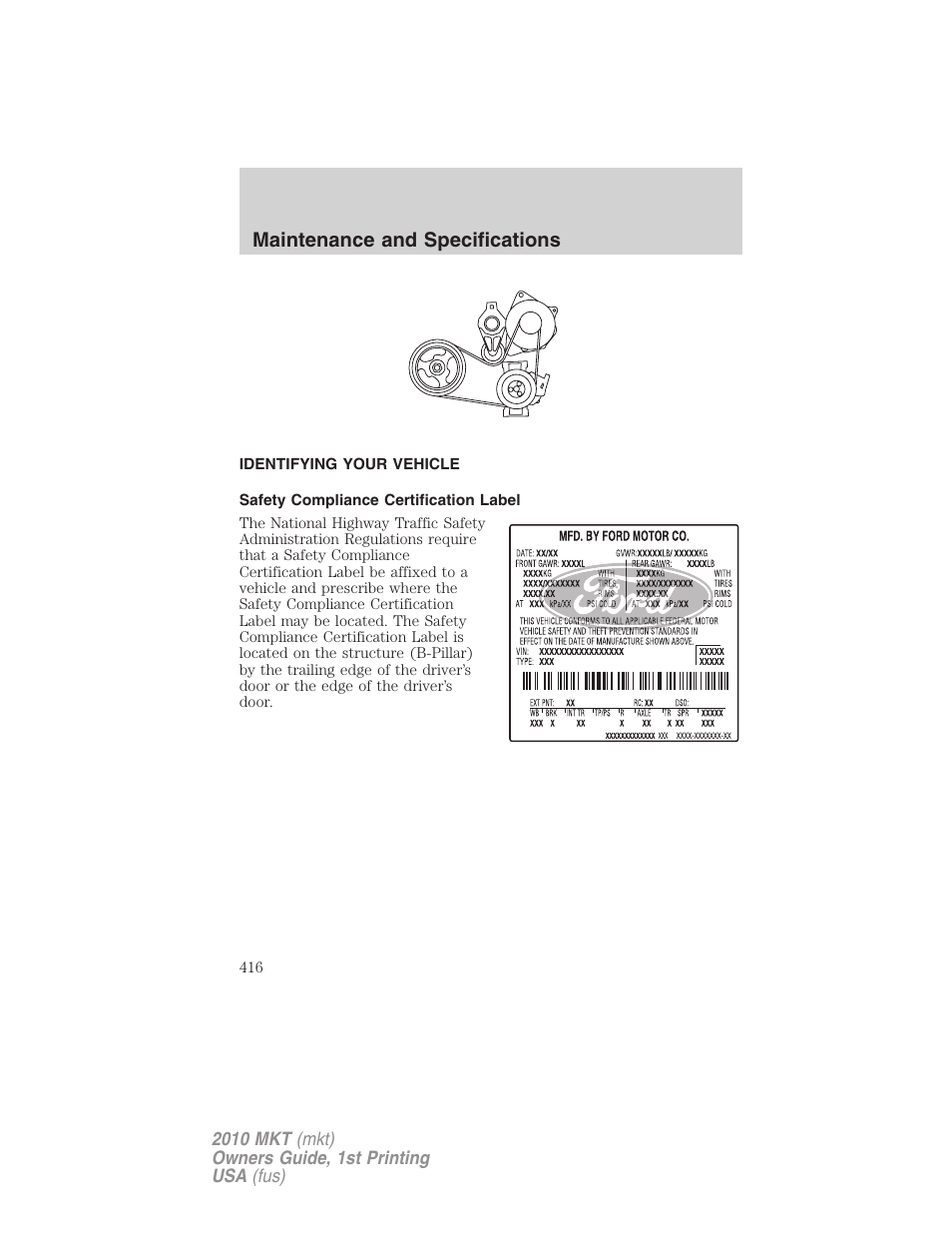 Identifying your vehicle, Safety compliance certification label, Maintenance and specifications | Lincoln MKT User Manual | Page 416 / 430