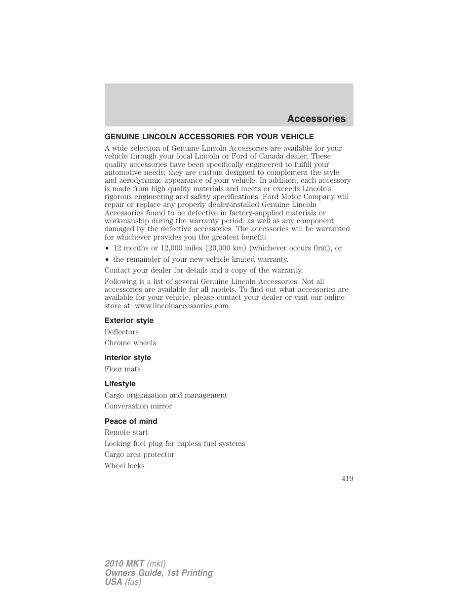 Accessories, Genuine lincoln accessories for your vehicle, Exterior style | Interior style, Lifestyle, Peace of mind | Lincoln MKT User Manual | Page 419 / 430