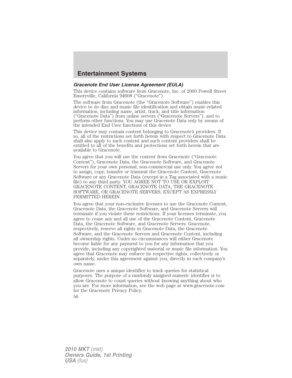 Gracenote end user license agreement (eula), Entertainment systems | Lincoln MKT User Manual | Page 56 / 430