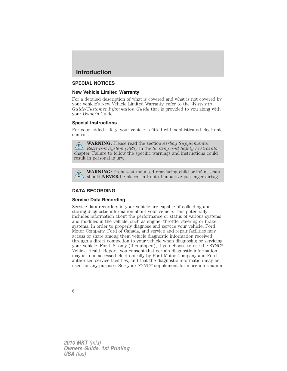 Special notices, New vehicle limited warranty, Special instructions | Data recording, Service data recording, Introduction | Lincoln MKT User Manual | Page 6 / 430