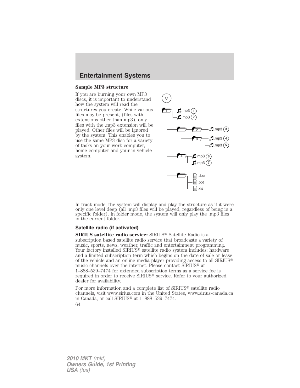 Satellite radio (if activated), Satellite radio (if equipped), Entertainment systems | Lincoln MKT User Manual | Page 64 / 430